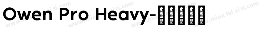 Owen Pro Heavy字体转换